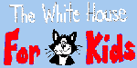 White House for Kids